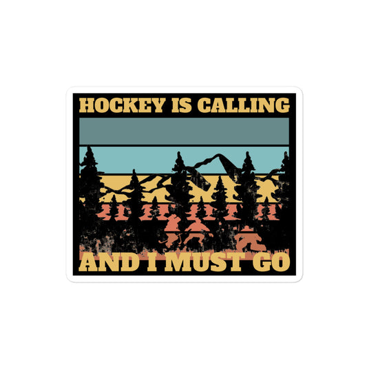 Hockey Is Calling Sticker