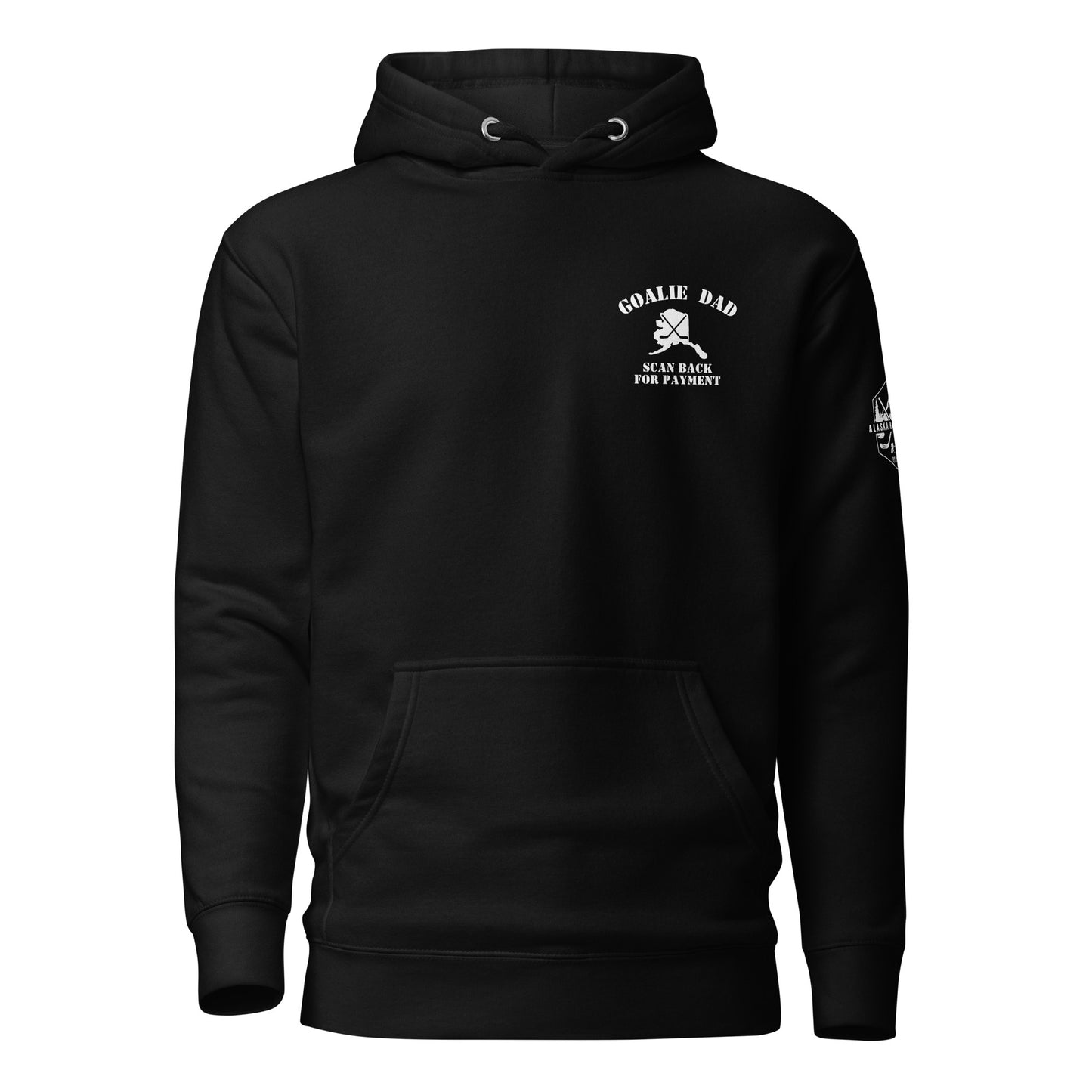 Goalie Dad Scan for Payment Hoodie