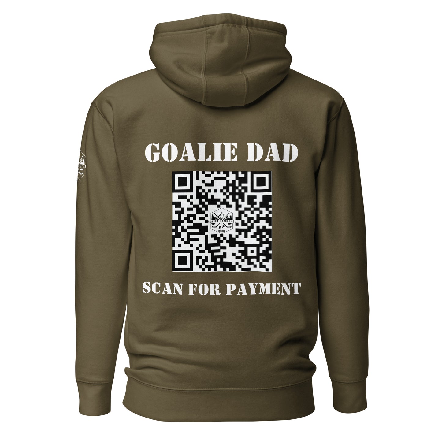 Goalie Dad Scan for Payment Hoodie