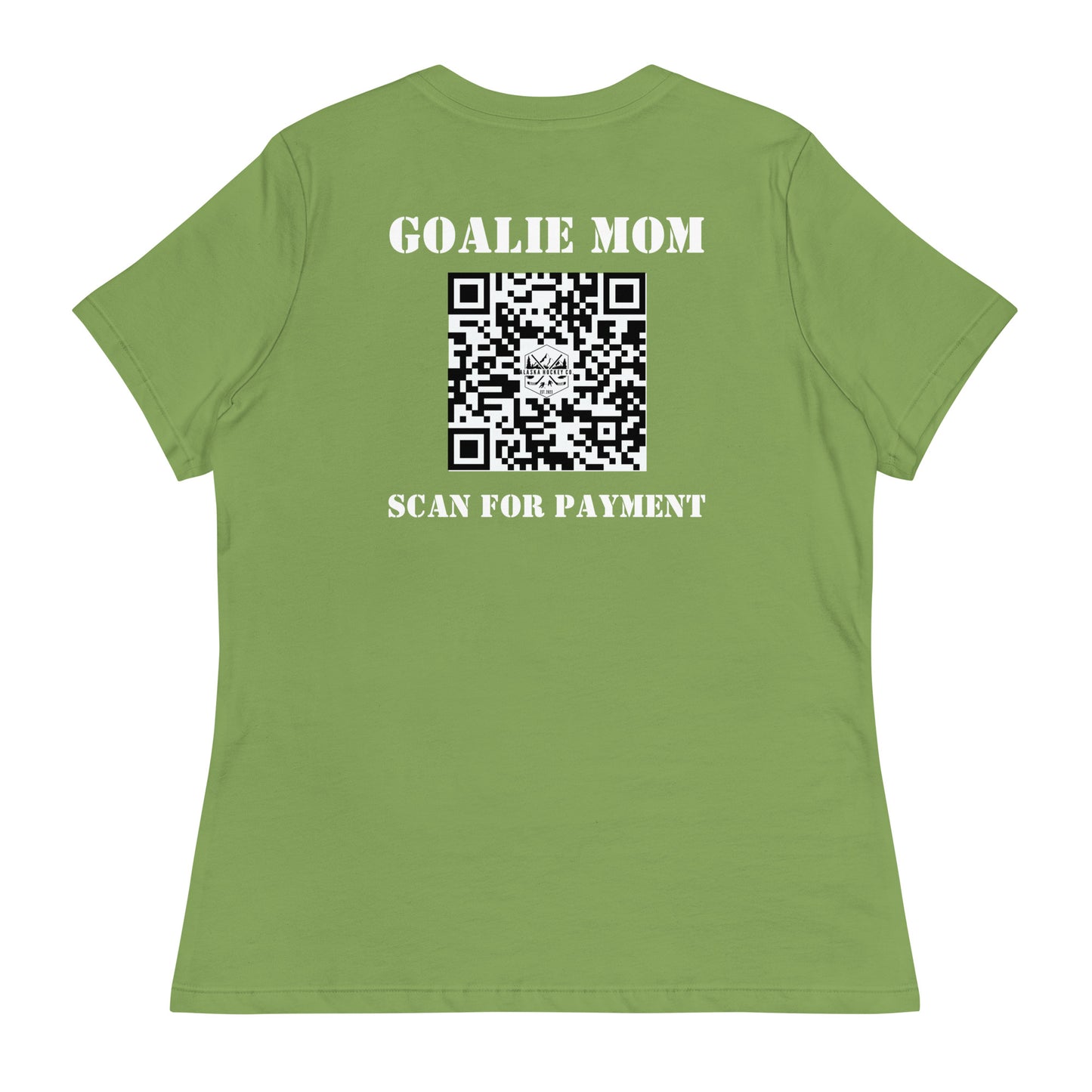 Goalie Mom Scan for Payment T-Shirt